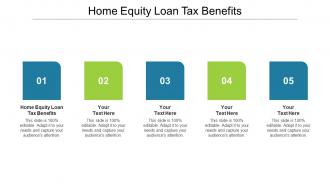 Home equity loan tax benefits ppt powerpoint presentation slides graphics tutorials cpb