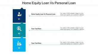 Home equity loan vs personal loan ppt powerpoint presentation pictures background cpb