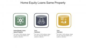 Home equity loans same property ppt powerpoint presentation professional skills cpb