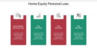 Home equity personal loan ppt powerpoint presentation summary gridlines cpb