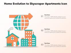 Home Evolution To Skyscraper Apartments Icon