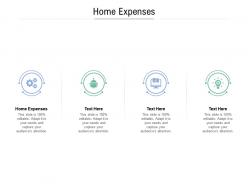 Home expenses ppt powerpoint presentation pictures sample cpb