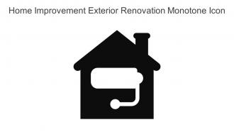 Home Improvement Exterior Renovation Monotone Icon In Powerpoint Pptx Png And Editable Eps Format