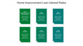 Home improvement loan interest rates ppt powerpoint presentation gallery background designs cpb
