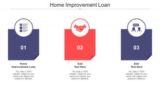 Home Improvement Loan Ppt Powerpoint Presentation Infographics Gridlines Cpb