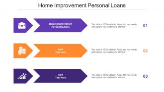 Home Improvement Personal Loans Ppt Powerpoint Presentation Portfolio Graphics Cpb