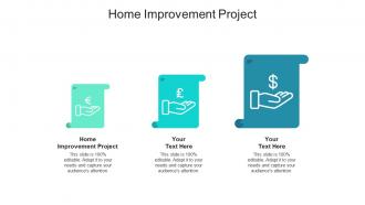 Home improvement project ppt powerpoint presentation professional background designs cpb