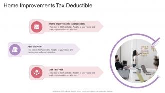 Home Improvements Tax Deductible In Powerpoint And Google Slides Cpb