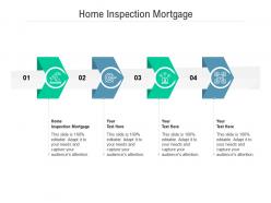 Home inspection mortgage ppt powerpoint presentation portfolio elements cpb