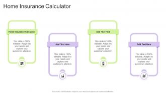 Home Insurance Calculator In Powerpoint And Google Slides Cpb