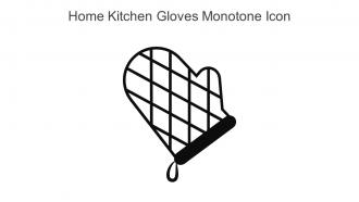 Home Kitchen Gloves Monotone Icon In Powerpoint Pptx Png And Editable Eps Format