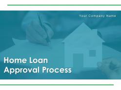 Home loan approval process application flowchart management analysis review documents