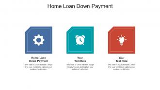 Home loan down payment ppt powerpoint presentation model slide cpb