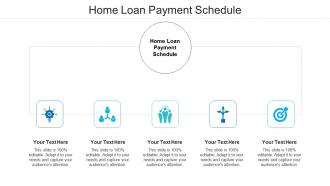 Home loan payment schedule ppt powerpoint presentation professional show cpb