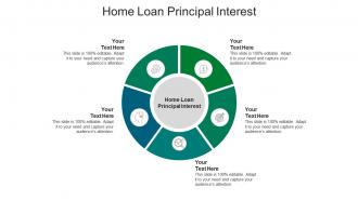 Home loan principal interest ppt powerpoint presentation layouts elements cpb