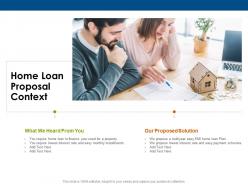 Home loan proposal context ppt powerpoint presentation layouts format
