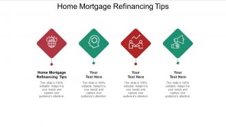 Home mortgage refinancing tips ppt powerpoint presentation professional maker cpb