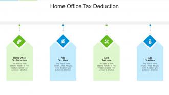 Home Office Tax Deduction In Powerpoint And Google Slides Cpb