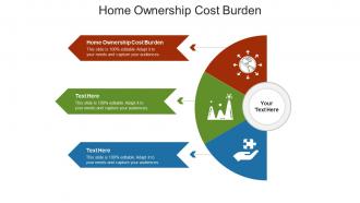 Home ownership cost burden ppt powerpoint presentation gallery elements cpb