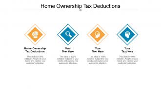 Home ownership tax deductions ppt powerpoint presentation outline mockup cpb