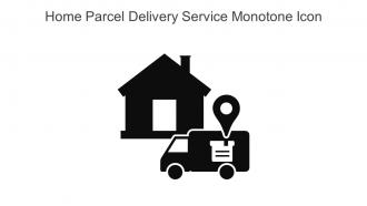Home Parcel Delivery Service Monotone Icon In Powerpoint Pptx Png And Editable Eps Format