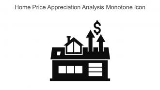 Home Price Appreciation Analysis Monotone Icon In Powerpoint Pptx Png And Editable Eps Format