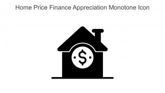 Home Price Finance Appreciation Monotone Icon In Powerpoint Pptx Png And Editable Eps Format