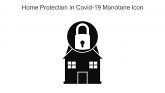 Home Protection In Covid 19 Monotone Icon In Powerpoint Pptx Png And Editable Eps Format