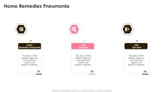 Home Remedies Pneumonia In Powerpoint And Google Slides Cpb