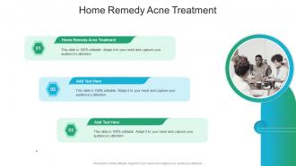 Home Remedy Acne Treatment In Powerpoint And Google Slides Cpb