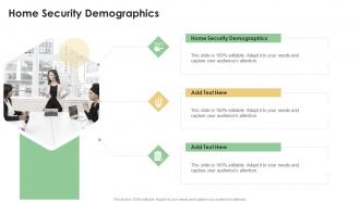 Home Security Demographics In Powerpoint And Google Slides Cpb