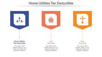 Home Utilities Tax Deductible Ppt Powerpoint Presentation Inspiration Objects Cpb
