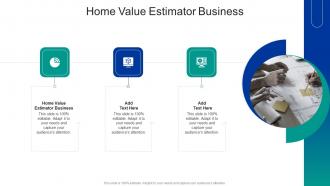 Home Value Estimator Business In Powerpoint And Google Slides Cpb