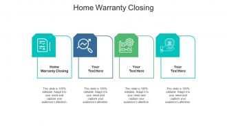 Home warranty closing ppt powerpoint presentation slides design ideas cpb