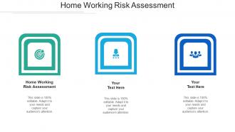 Home working risk assessment ppt powerpoint presentation visual aids cpb