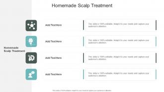 Homemade Scalp Treatment In Powerpoint And Google Slides Cpb