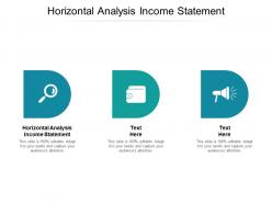 Horizontal analysis income statement ppt powerpoint presentation infographics visuals cpb