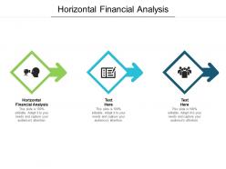 Horizontal financial analysis ppt powerpoint presentation styles smartart cpb