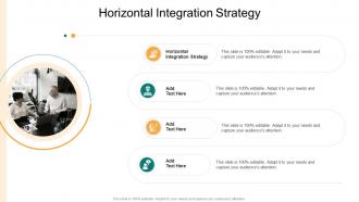 Horizontal Integration Strategy In Powerpoint And Google Slides Cpb