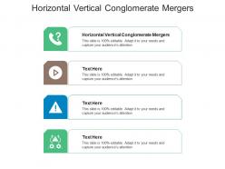 Horizontal vertical conglomerate mergers ppt powerpoint presentation layouts format cpb