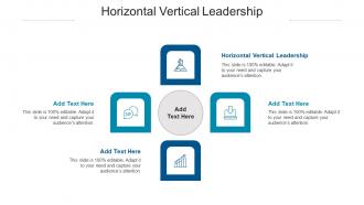Horizontal Vertical Leadership Ppt Powerpoint Presentation Summary Vector Cpb