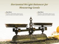 Horizontal weight balancer for measuring goods