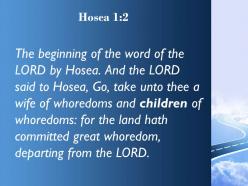 Hosea 1 2 the lord began to speak through powerpoint church sermon