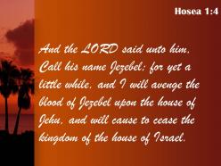 Hosea 1 4 the house of jehu powerpoint church sermon