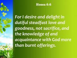 Hosea 6 6 god rather than burnt offerings powerpoint church sermon