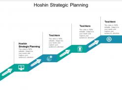 Hoshin strategic planning ppt powerpoint presentation infographic template mockup cpb