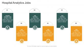 Hospital Analytics Jobs In Powerpoint And Google Slides Cpb