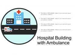 Hospital building with ambulance