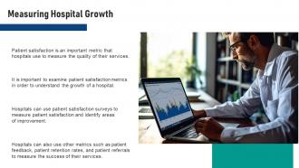 Hospital Growth Metrics Powerpoint Presentation And Google Slides ICP Image Attractive