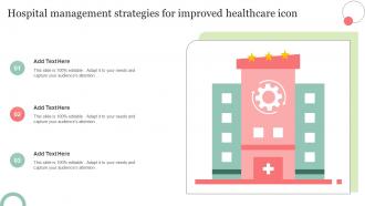 Hospital Management Strategies For Improved Healthcare Icon